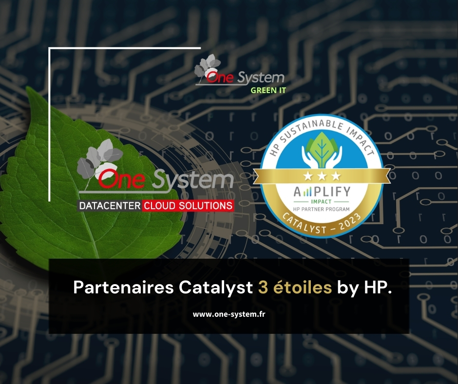 One System : Partenaire Catalyst 3 Étoiles – Pionniers de la durabilité